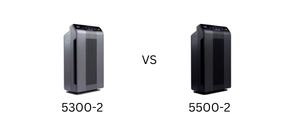 Winix 5300 vs 5500